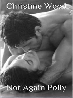cover image of Not Again Polly.